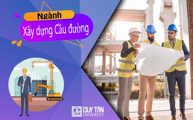 Trách nhiệm của ngành Xây dựng Cầu đường